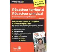 Concours Rédacteur territorial et Rédacteur principal - Catégorie B - Préparation rapide et complète à toutes les épreuves: Concours externe, interne et 3e voie - Concours 2025