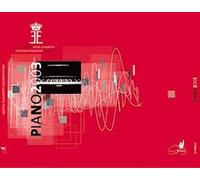 Concours Reine Elisabeth De Piano 2003 : Prokofiev, Rachmaninov, Stravinsky, Beethoven, Schubert,
