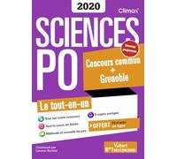 Concours Sciences Po - Concours commun + Grenoble 2020: Nouveau programme - Tout-en-un