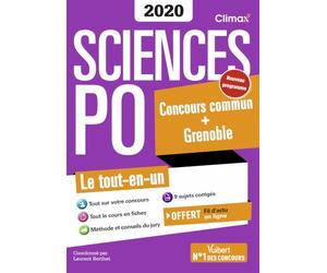 Concours Sciences Po - Concours commun + Grenoble 2020: Nouveau programme - Tout-en-un