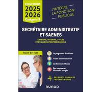 Concours Secrétaire administratif et SAENES 2025-2026: Tout-en-un - Externe, interne, 3e voie et examens professionnels