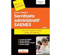 Concours Secrétaire administratif et SAENES - Catégorie B - Préparation rapide et complète à toutes les épreuves !: Concours externe et interne - Classe normale et classe supérieure - Concours 2015
