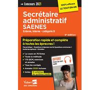 Concours Secrétaire administratif et SAENES - Catégorie B - Préparation rapide et complète à toutes les épreuves: Concours externe et interne 2021