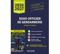 Concours Sous-officier de gendarmerie externe et interne - Tout-en-un 2026/2027 - Concours Formation - Dunod - broché - Scolaire / Universitaire