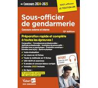 Concours Sous-officier de gendarmerie - Préparation rapide et complète à toutes les épreuves - Annales 2023: Gendarme - Catégorie B - Concours externe et interne 2024-2025 - Tout le cours en audio