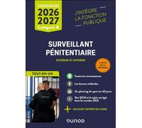 Concours Surveillant pénitentiaire - Tout-en-un - Concours externe et interne 2026-2027 - Marie-Hélène Abrond-Bonneau - Dunod - broché - Scolaire / Universitaire