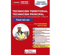 Concours Technicien territorial - Technicien principal - Catégorie B - Tout-en-un: Externe, interne, 3e voie, examens professionnels 2021-2022