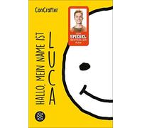 Concrafter ConCrafter: Hallo, mein Name ist Luca (Poche)