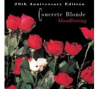 Concrete Blonde - Bloodletting: 20th Anniversary Edition [New CD] Bonus Tracks,
