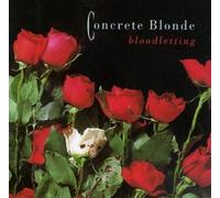 Concrete Blonde - Bloodletting by Concrete Blonde (1990) Audio CD