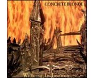 Concrete Blonde - Walking in London