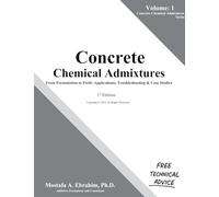 Concrete Chemical Admixtures - From Formulation to Field: Applications, Troubleshooting & Case Studies