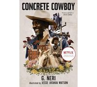 Concrete Cowboy: Movie Tie-In (Ghetto Cowboy)