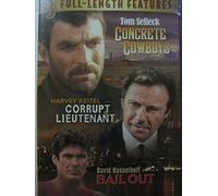 Concrete Cowboys, Corrupt Lieutenant, Bailout : 3