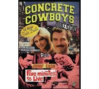 Concrete Cowboys/Five Minutes to Live
