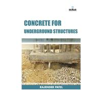 Concrete For Underground Structures