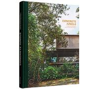 Concrete jungle Tropical architecture and its surprising origins - Gestalten - Gestalten Dgv - relié - Beau livre