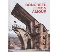Concrete, mon amour