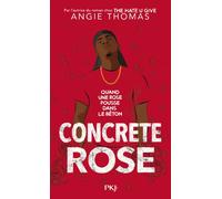 Concrete Rose - Angie Thomas - Pocket Jeunesse - Poche - Roman adolescent