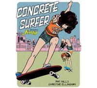 Concrete Surfer by Pat Mills Pat Mills (Auteur)