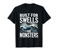 Conçu pour la pêche Estivale en Eau salée et houles et Monstres T-Shirt