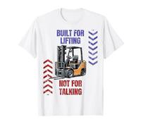 Conçu pour soulever, Pas pour Parler. T-Shirt