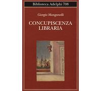 Concupiscenza libraria