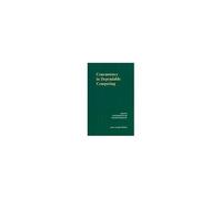 Concurrency In Dependable Computing