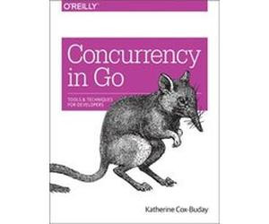 Concurrency in Go by Katherine CoxBuday Katherine Cox - Buday, (Auteur)