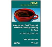 Concurrent, Real-Time And Distributed Programming In Java