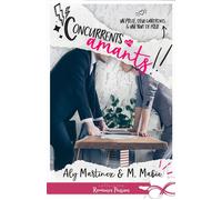 Concurrents mais amants ! - Aly Martinez - Collection Infinity - broché - Roman