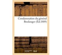 Condamnation Du Général Boulanger