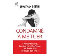 Condamné à me tuer