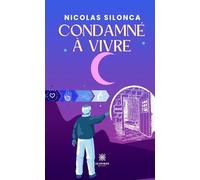 Condamné à vivre