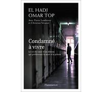 Condamné à vivre El Hadj Omar Top (Auteur)