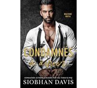 Condamnés à aimer: une dark romance mafieuse