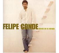 Conde, Felipe - Detras De Tu Mirada