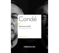 Condé, un flic corse à la PJ