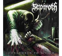 Sepiroth – Condemned to Suffer – CD (Jewel Case)