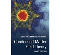 Condensed Matter Field Theory by Altland, Alexander [Hardback] NEUF