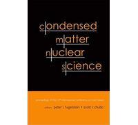Condensed Matter Nuclear Science: Proceedings Of The 10th International Conference On Cold Fusion