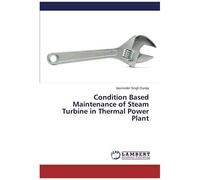 Condition Based Maintenance Of Steam Turbine In Thermal Power Plant