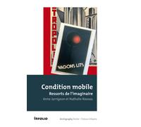Condition mobile, ressorts de l'imaginaire - Collectif - In Folio - Poche - Essai