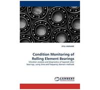 Condition Monitoring Of Rolling Element Bearings