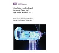 Condition Monitoring of Rotating Electrical Machines