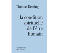 Condition spirituelle de l'être humain