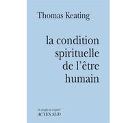 Condition spirituelle de l'être humain