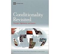 Conditionality Revisited: Concepts, Experiences, And Lessons
