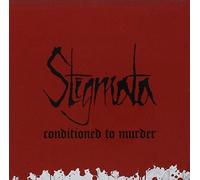 Stigmata Conditioned to Murder (CD)