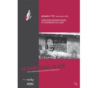 Conditions biographiques et expériences du sujet Le sujet dans la Cité, Novembre 2020 - Collectif - L'harmattan - broché - Revue